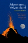 Image for Adventures in Volcanoland