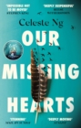 Image for Our missing hearts