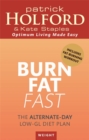 Image for Burn fat fast  : the alternate-day low-GL diet plan
