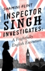 Image for Inspector Singh Investigates: A Frightfully English Execution