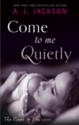 Image for Come to Me Quietly