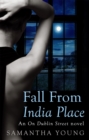Image for Fall From India Place