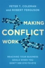 Image for Making conflict work