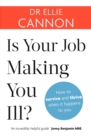 Image for Is your job making you ill?