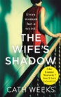 Image for The wife&#39;s shadow