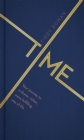 Image for Time  : your journey to a slower, richer, more fulfilling way of life