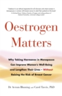 Image for Oestrogen matters