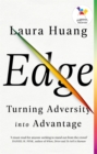 Image for Edge  : turning adversity into advantage