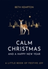 Image for Calm Christmas and a Happy New Year