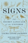 Image for Signs  : the secret language of the universe