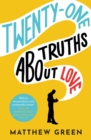 Image for Twenty-one truths about love