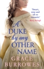 Image for A Duke by any other name
