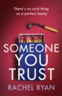 Image for Someone you trust