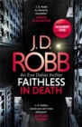 Image for Faithless in Death: An Eve Dallas thriller (Book 52)