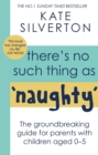 Image for There&#39;s no such thing as naughty