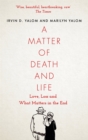 Image for A Matter of Death and Life