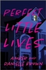 Image for Perfect Little Lives