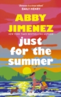 Just For The Summer - Jimenez, Abby
