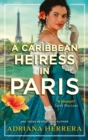 Image for A Caribbean heiress in Paris
