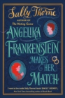 Image for Angelika Frankenstein makes her match