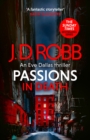 Image for Passions in Death: An Eve Dallas thriller (In Death 59)