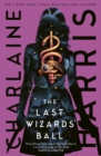 Image for The Last Wizards&#39; Ball