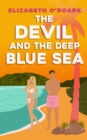 Image for The devil and the deep blue sea