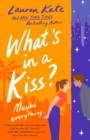 Image for What&#39;s in a Kiss?