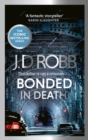 Image for Bonded in Death: An Eve Dallas thriller (In Death 60)
