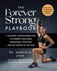 Image for The Forever Strong PLAYBOOK