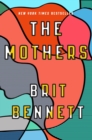 Image for The Mothers: A Novel