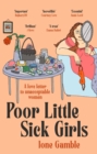 Image for Poor little sick girls  : a love letter to unacceptable women
