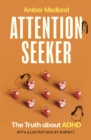 Image for Attention Seeker