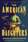 Image for The American daughters