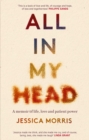 Image for All in my head  : a memoir of life, love and patient power