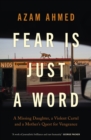 Image for Fear is Just a Word