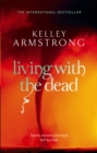 Image for Living With The Dead