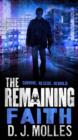Image for The Remaining: Faith: a novella