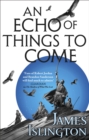 Image for An Echo of Things to Come