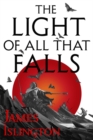 Image for The light of all that falls