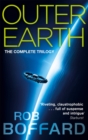 Image for Outer Earth  : the complete trilogy