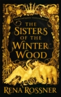Image for The Sisters of the Winter Wood