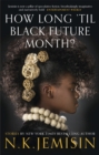 Image for How long &#39;til black future month?