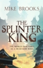 Image for The Splinter King