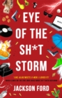 Image for Eye of the sh*t storm