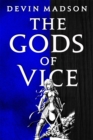 Image for The gods of vice