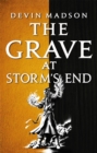 Image for The grave at storm&#39;s end
