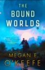 Image for The bound worlds