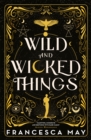 Image for Wild and wicked things