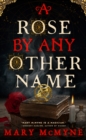 Image for A rose by any other name